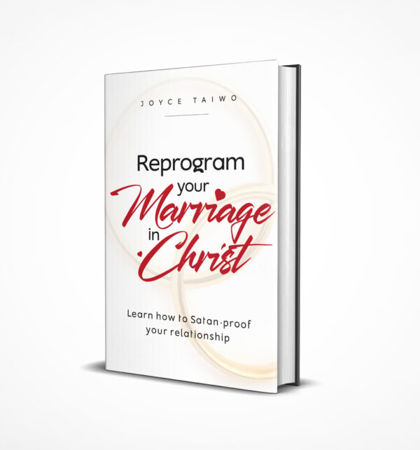 Reprogram Your Marriage in Christ: Learn how to Satan-Proof Your Relationship (eBook)
